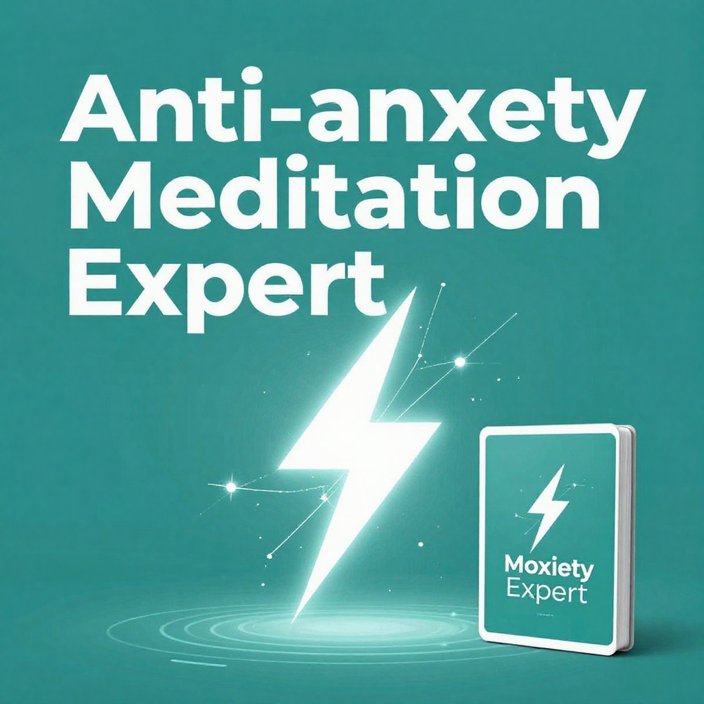Anti-anxiety meditation Expert : professional-grade systems written masterclass